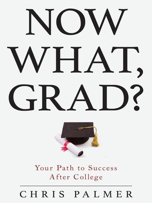 cover image of Now What, Grad?